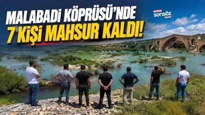 Malabadi K&ouml;pr&uuml;s&uuml;&rsquo;nde 7 kişi mahsur kaldı!