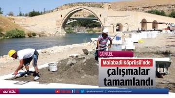 Malabadi K&ouml;pr&uuml;s&uuml;&rsquo;nde &ccedil;alışmalar tamamlandı