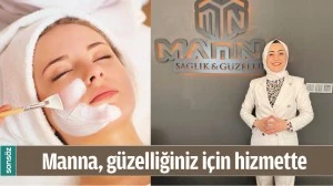MANNA, G&Uuml;ZELLİĞİNİZ İ&Ccedil;İN HİZMETTE