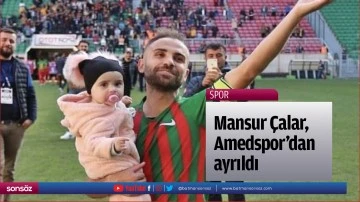 Mansur &Ccedil;alar, Amedspor&rsquo;dan ayrıldı
