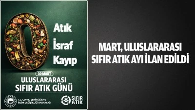 Mart, Uluslararası Sıfır Atık Ayı ilan edildi