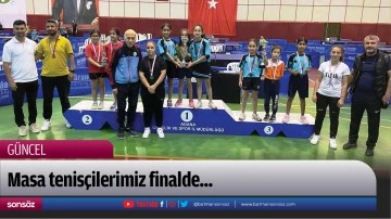 Masa tenis&ccedil;ilerimiz finalde...