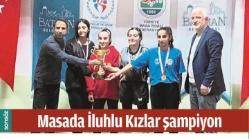 MASADA İLUHLU KIZLAR ŞAMPİYON
