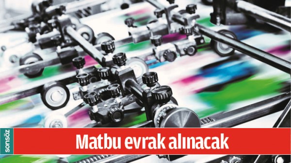 MATBU EVRAK ALINACAK