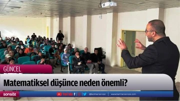 Matematiksel d&uuml;ş&uuml;nce neden &ouml;nemli?