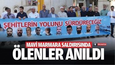 Mavi Marmara saldırısında &ouml;lenler anıldı