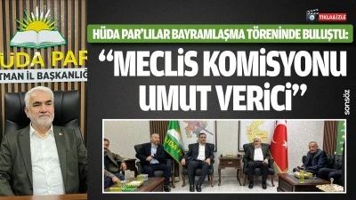 &ldquo;Meclis Komisyonu umut verici&rdquo;