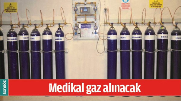 MEDİKAL GAZ ALINACAK 