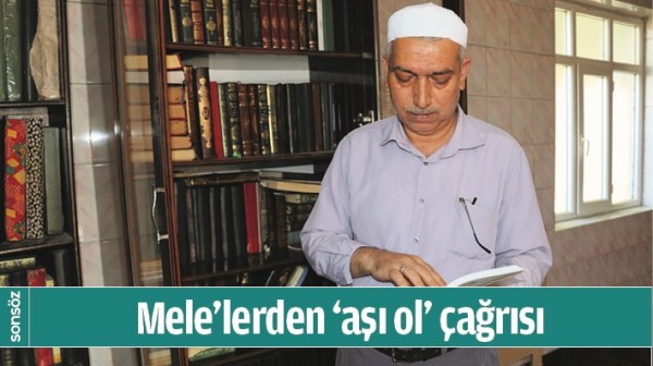 MELE&rsquo;LERDEN &lsquo;AŞI OL&rsquo; &Ccedil;AĞRISI