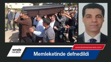 Memleketinde defnedildi