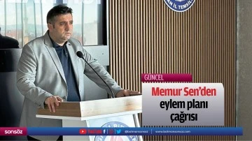 Memur Sen&rsquo;den eylem planı &ccedil;ağrısı
