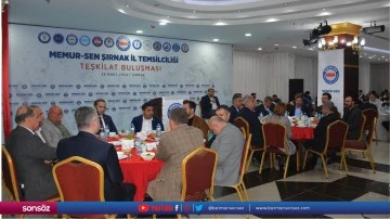 Memur-Sen Şırnak İl Temsilciliğinden "Teşkilat Buluşması" etkinliği