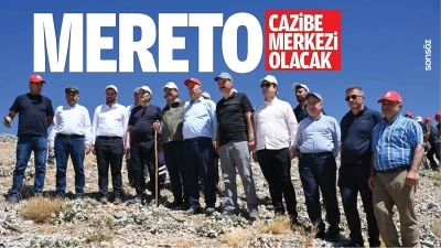 Mereto cazibe merkezi olacak