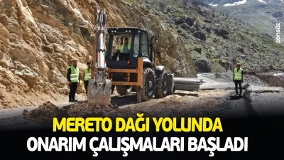 Mereto Dağı yolunda onarım &ccedil;alışmaları başladı