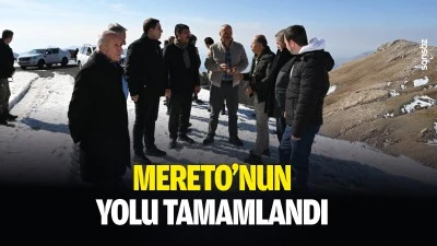 Mereto&rsquo;nun yolu tamamlandı