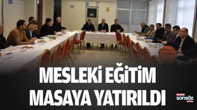 Mesleki eğitim, masaya yatırıldı