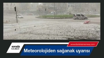 Meteorolojiden sağanak uyarısı