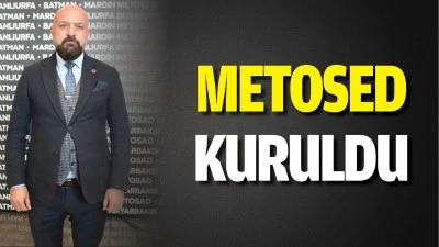 METOSED kuruldu