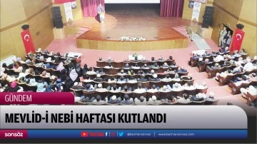 Mevlid-i Nebi Haftası kutlandı