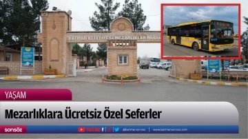 Mezarlıklara &Uuml;cretsiz &Ouml;zel Seferler