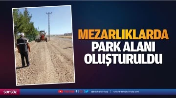 Mezarlıklarda park alanı oluşturuldu
