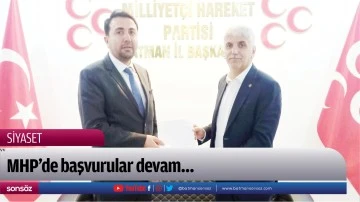 MHP&rsquo;de başvurular devam&hellip;