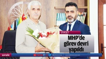 MHP&rsquo;de g&ouml;rev devri yapıldı