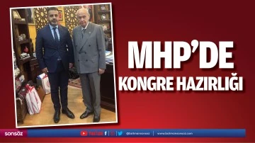 MHP&rsquo;de kongre hazırlığı
