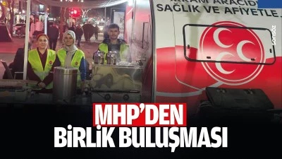 MHP&rsquo;den birlik buluşması