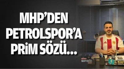 MHP&rsquo;den Petrolspor&rsquo;a prim s&ouml;z&uuml;&hellip;