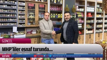MHP&rsquo;liler esnaf turunda...