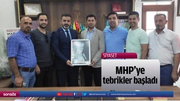 MHP&rsquo;ye tebrikler başladı 