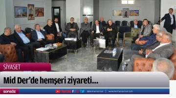 Mid Der&rsquo;de hemşeri ziyareti&hellip;