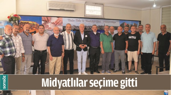 MİDYATLILAR SE&Ccedil;İME GİTTİ