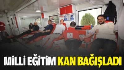 Milli Eğitim kan bağışladı