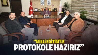 &ldquo;Milli Eğitim&rsquo;le protokole hazırız&rdquo;
