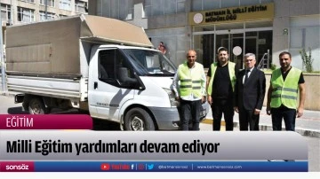 Milli Eğitim yardımları devam ediyor