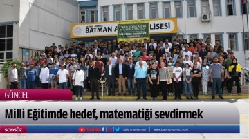 Milli Eğitimde hedef, matematiği sevdirmek