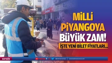Milli piyangoya b&uuml;y&uuml;k zam!