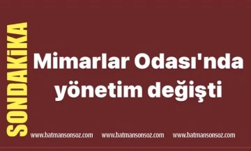 Mimarlar Odası'nda y&ouml;netim değişti