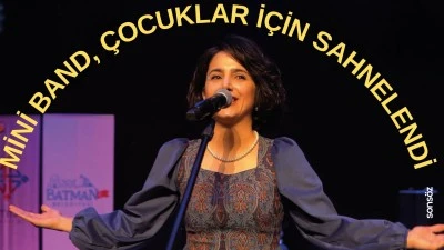 Mini Band, &ccedil;ocuklar i&ccedil;in sahnelendi