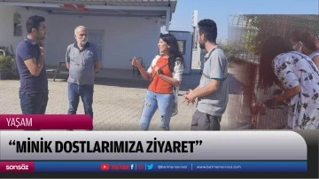 &ldquo;Minik dostlarımıza ziyaret&rdquo; 