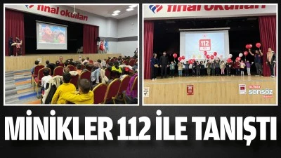 Minikler 112 ile tanıştı