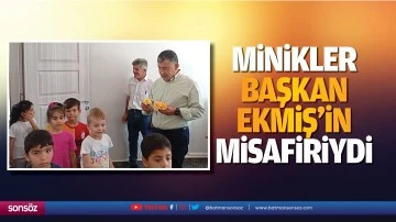 Minikler Başkan Ekmiş&rsquo;in misafiriydi