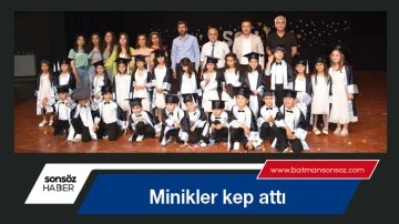 Minikler kep attı
