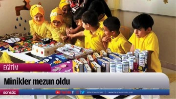 Minikler mezun oldu