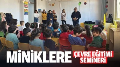 Miniklere &ccedil;evre eğitimi semineri