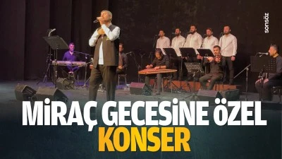 Mira&ccedil; gecesine &ouml;zel konser&hellip;