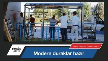 Modern duraklar hazır
