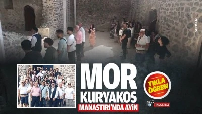 Mor Kuryakos Manastırı&rsquo;nda ayin